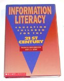 Information Literacy : Educating Children for the 21st Century 2nd 9780590492768 Front Cover