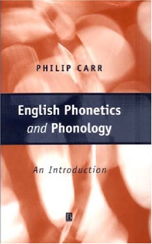 English Phonetics and Phonology An Introduction  1999 9780631197768 Front Cover
