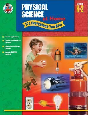 Physical Science at Home It's Everyplace You Are!  2004 9780768226768 Front Cover
