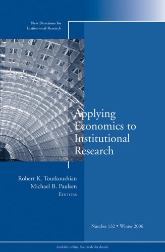Applying Economics to Institutional Research   2007 9780787995768 Front Cover