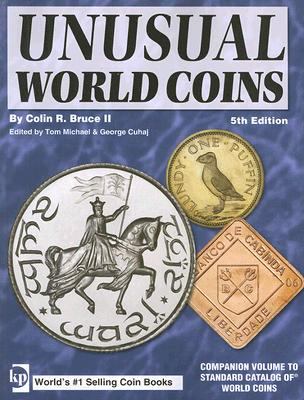 Unusual World Coins  5th 2007 (Revised) 9780896895768 Front Cover