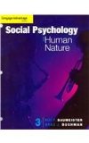 Cengage Advantage Books: Social Psychology and Human Nature, Comprehensive Edition  3rd 2014 9781133957768 Front Cover