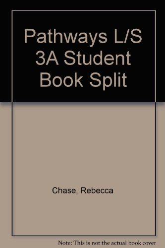 Pathways Listening and Speaking 3A: Student Book and Online Workbook Split Edition   2013 (Student Manual, Study Guide, etc.) 9781285159768 Front Cover