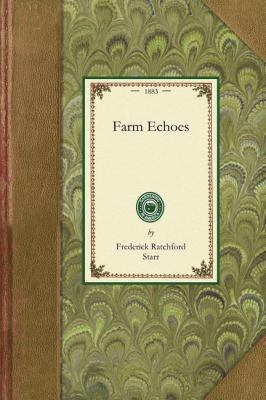 Farm Echoes  N/A 9781429012768 Front Cover