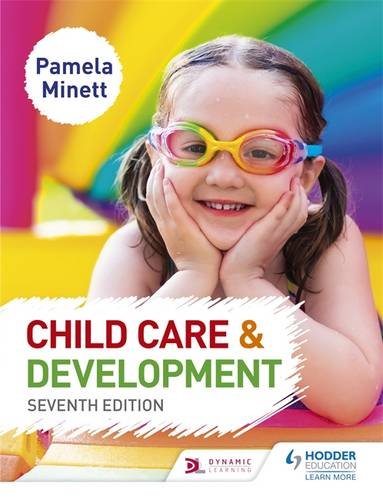 Child Care and Development 7th Edition  7th 2017 (Revised) 9781471899768 Front Cover
