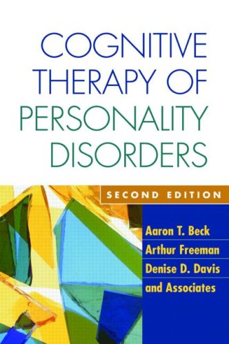Cognitive Therapy of Personality Disorders  2nd 2004 (Revised) 9781593854768 Front Cover