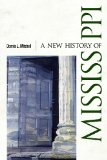 New History of Mississippi   2014 9781617039768 Front Cover