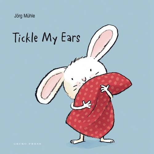 Tickle My Ears   2016 9781776570768 Front Cover