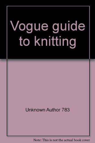 'Vogue' Guide to Knitting   1972 9780004350769 Front Cover