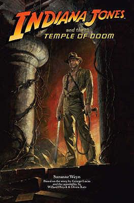 Indiana Jones and the Temple of Doom  2008 9780007276769 Front Cover