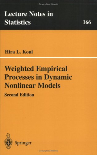 Weighted Empirical Processes in Dynamic Nonlinear Models  2nd 2002 (Revised) 9780387954769 Front Cover