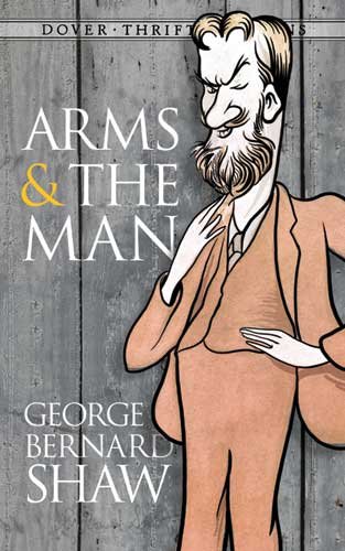 Arms and the Man  N/A 9780486264769 Front Cover