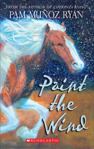 Paint the Wind (Scholastic Gold)  N/A 9780545101769 Front Cover