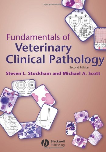 Fundamentals of Veterinary Clinical Pathology  2nd 2008 (Revised) 9780813800769 Front Cover