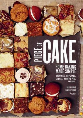 Piece of Cake Home Baking Made Simple N/A 9780847838769 Front Cover