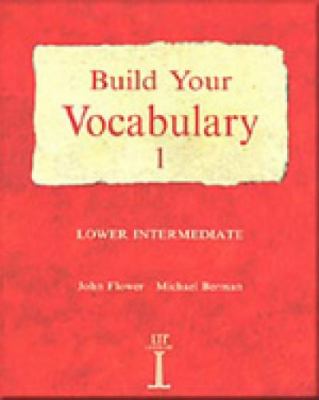 Build Your Vocabulary 1 Lower Intermediate  1989 9780906717769 Front Cover