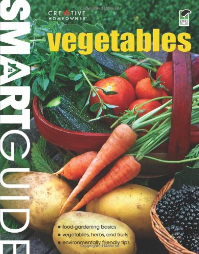 Vegetables The Easy Way to Grow Food Successfully  2010 9781580114769 Front Cover