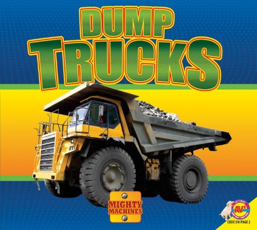 Dump Trucks:   2013 9781621273769 Front Cover