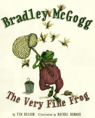 Bradley Mcgogg The Very Fine Frog  2011 9781770492769 Front Cover