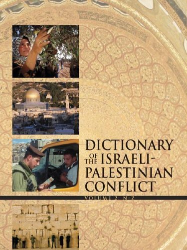 Dictionary of the Israeli-Palestinian Conflict   2005 (Revised) 9780028659770 Front Cover