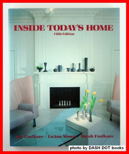 Inside Today's Home 5th 1986 9780030625770 Front Cover