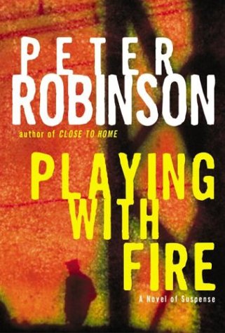Playing with Fire A Novel of Suspense  2004 9780060198770 Front Cover