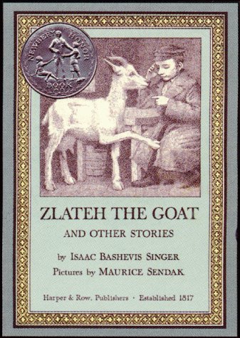 Zlateh the Goat and Other Stories A Newbery Honor Award Winner N/A 9780060284770 Front Cover
