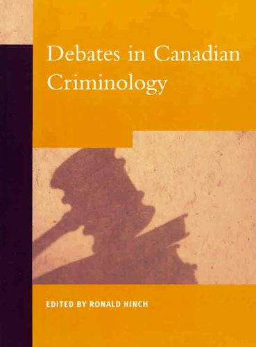 Debates in Canadian Criminology   2003 9780130897770 Front Cover