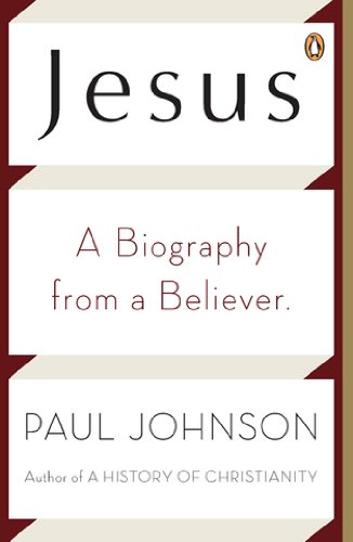 Jesus A Biography from a Believer  2011 9780143118770 Front Cover
