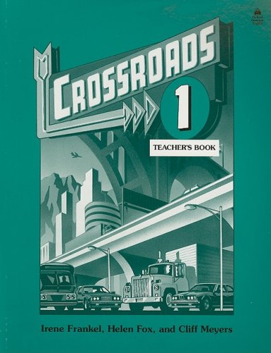 Crossroads 1 1 Teacher's Book  1991 (Teachers Edition, Instructors Manual, etc.) 9780194343770 Front Cover