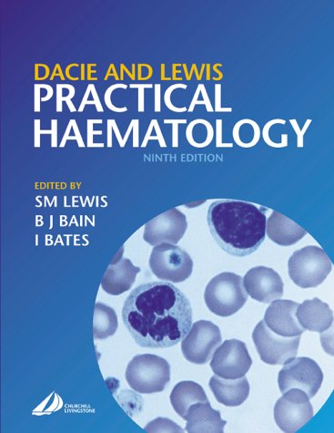 Practical Haematology  9th 2001 (Revised) 9780443063770 Front Cover