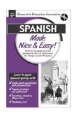 Spanish Made Nice and Easy  N/A 9780878913770 Front Cover
