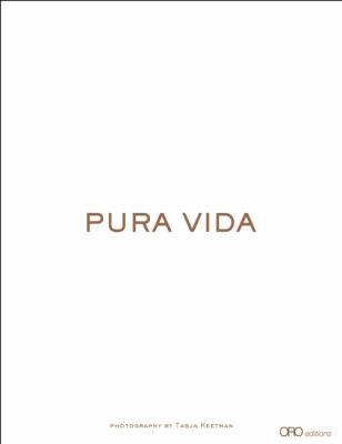 Pura Vida   2010 9780981985770 Front Cover