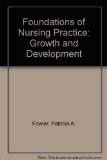 Foundations of Nursing Practice Growth and Development 2nd (Revised) 9781465206770 Front Cover