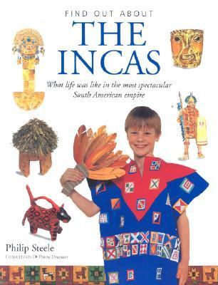 Incas What Life Was Like in the Spectacular South American Empire  2003 9781842157770 Front Cover