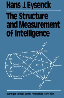 Structure and Measurement of Intelligence   1979 9783642670770 Front Cover