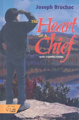 Heart of a Chief : With Connections 2nd 9780030660771 Front Cover
