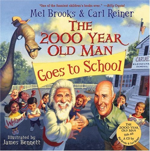 2000 Year Old Man Goes to School   2005 9780060766771 Front Cover