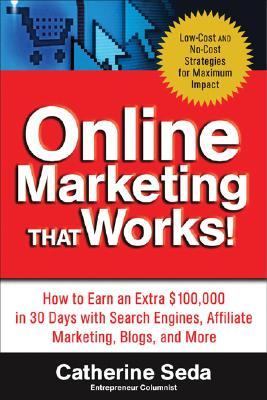 Online Marketing that Works!   2007 9780071474771 Front Cover