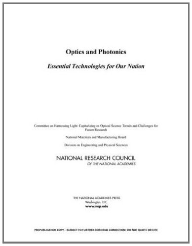 Optics and Photonics Essential Technologies for Our Nation  2013 9780309263771 Front Cover