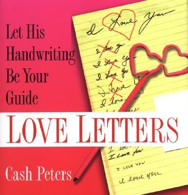 Love Letters Let His Handwriting Be Your Guide  2003 9780806524771 Front Cover