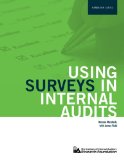 Using Surveys in Internal Audits:  2009 9780894136771 Front Cover