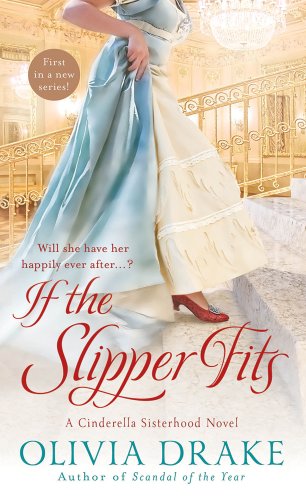 If the Slipper Fits A Cinderella Sisterhood Series N/A 9781250001771 Front Cover