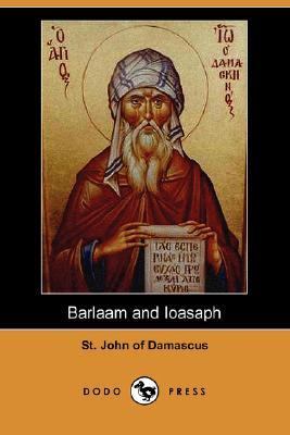 Barlaam and Ioasaph  N/A 9781406534771 Front Cover