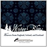 Winter Blues Weavers and Christmas Traditions from England, Ireland, and Scotland N/A 9781466385771 Front Cover