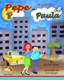 Pepe and Paula A Love Story Large Type  9781480260771 Front Cover