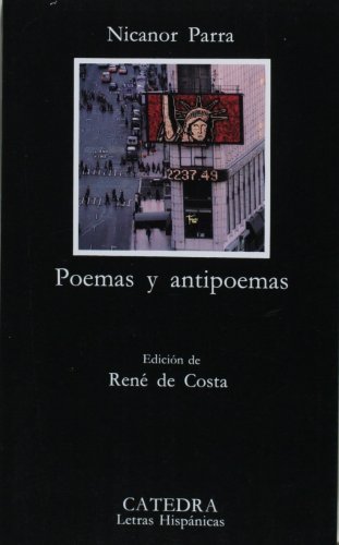Poemas Y Antipoemas  2001 9788437607771 Front Cover