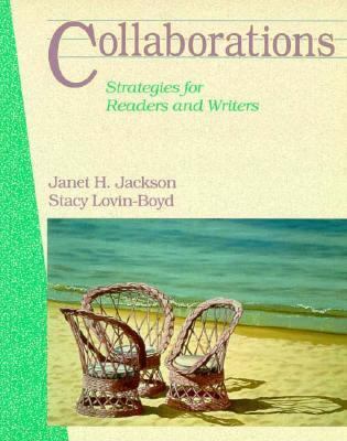 Collaborations : Strategies for Readers and Writers  1991 9780155078772 Front Cover