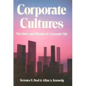Corporate Cultures The Rites and Rituals of Corporate Life  1985 9780201102772 Front Cover