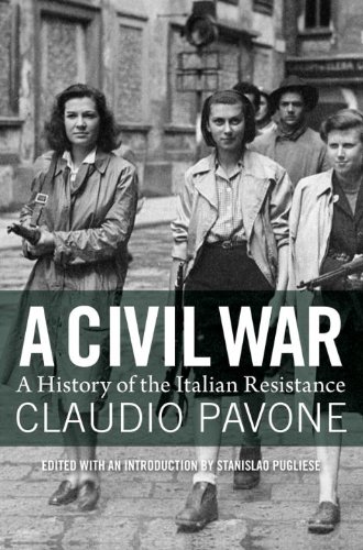 Civil War A History of the Italian Resistance  2014 9781781687772 Front Cover